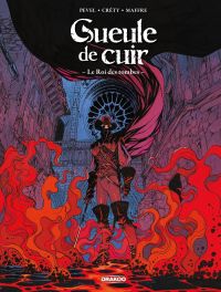  Gueule de cuir T3 : Le roi des tombes (0), bd chez Bamboo de Pevel, Crety, Maffre