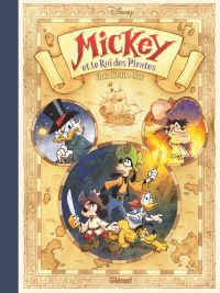 Mickey et le roi des pirates, bd chez Glénat de Chamblain, Dav