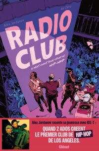 Radio club : A West Coast True Story of Hip Hop (0), bd chez Glénat de Jordanov, Clero