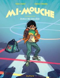  Mi-Mouche T2 : Duels au collège (0), bd chez Dupuis de Cazot, Maurel