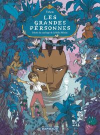 Les Grandes personnes T1 : Récits du naufrage de la Belle Héloïse (0), bd chez Dargaud de Téhem