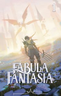  Radiant - Fabula fantasia T1, manga chez Ankama de Valente