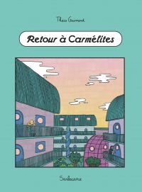Retour à Carmélites, bd chez Sarbacane de Guimard