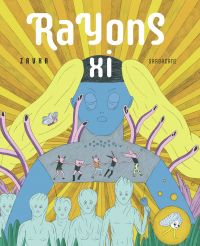 Rayons Xi, bd chez Sarbacane de Zavka