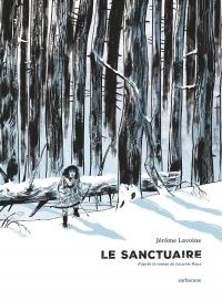 Le Sanctuaire, bd chez Sarbacane de Lavoine