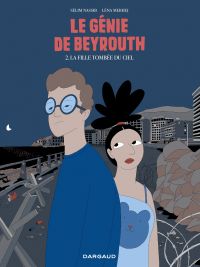 Le Génie de Beyrouth T2 : La fille tombée du ciel (0), bd chez Dargaud de Nassib, Merhej