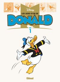  Âges d'or de Donald T1, bd chez Glénat de Cavazzano, Milton, Barks, Strobl