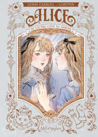  Alice au pays des merveilles T2 : Alice de l'autre côté du miroir (0), bd chez Oxymore de Carroll, Loputyn
