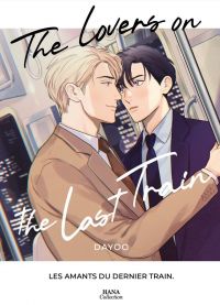 Lovers on the last train, manga chez Boy's Love IDP de Dayoo