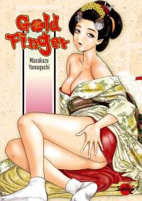 Gold finger, manga chez Dynamite de Yamaguchi