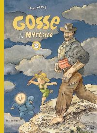  Gosse et les Berges T3 : Gosse et la myrtille (0), bd chez Dupuis de Méthé