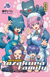  Mission : Yozakura family T26, manga chez Kana de Gondaira