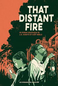 That Distant fire, comics chez Les Humanoïdes Associés de Hughto, Merlo