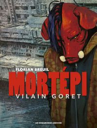 Mortépi, bd chez Les Humanoïdes Associés de Breuil