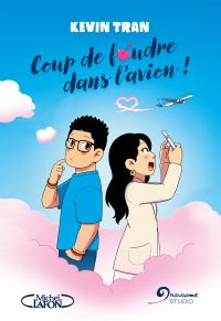 Coup de foudre dans l’avion, manga chez Michel Lafon de Tran