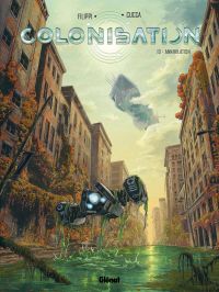  Colonisation T10 : Annihilation (0), bd chez Glénat de Filippi, Cucca, Marinacci