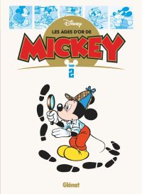 Les Âges d'or de Mickey T2, bd chez Glénat de Collectif