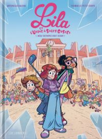  Lila et l'usine à sales gosses T1 : Méga-tastrophe droit devant ! (0), bd chez Le Lombard de Le Petit-Corps, Dalena, Cuomo