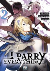  I parry everything T2, manga chez Delcourt Tonkam de Nabeshiki, Kawaguchi