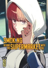  Smoking behind the supermarket with you T5, manga chez Kana de Jinushi
