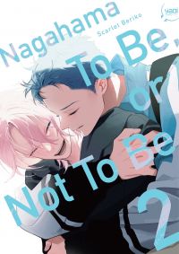  Nagahama To Be, or Not To Be T2, manga chez Taïfu comics de Beriko