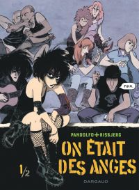 On était des anges, bd chez Dargaud de Pandolfo, Risbjerg