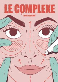 Le Complexe, bd chez Casterman de Albrecht