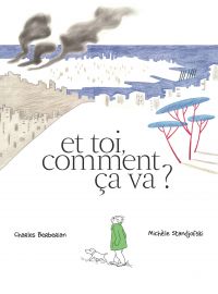 Et toi, comment ça va ?, bd chez Casterman de Berberian, Standjofski