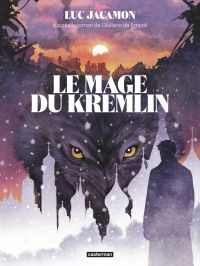 Le Mage du Kremlin, bd chez Casterman de de Empoli, Jacamon