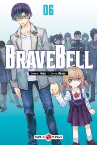  Brave bell T6, manga chez Bamboo de Meeb, Okane