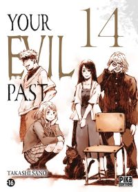  Your evil past T14, manga chez Pika de Sano