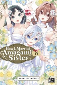  How I married an Amagami sister T17, manga chez Pika de Naito