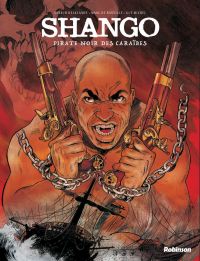  Shango Pirate noir des Caraïbes T1, bd chez Robinson de Delalande, de Banville, Michel, Guerveno