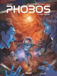  Phobos T4 : La tempête des destins (0), bd chez Glénat de Dixen, Perifano, Vazzios