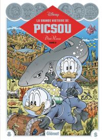 La Grande histoire de Picsou T3, bd chez Glénat de Barks