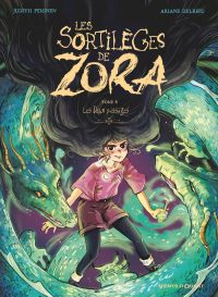 Les Sortilèges de Zora T6 : Les deux passages (0), bd chez Glénat de Peignen, Delrieu