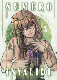  Numéro invalide T3, manga chez Akata de Lost Memory