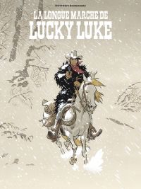  Lucky Luke par... T6 : La longue marche de Lucky Luke (0), bd chez Dargaud de Bonhomme