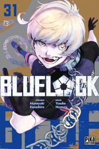  Blue lock T31, manga chez Pika de Kaneshiro, Nomura