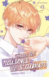  Toutes les raisons de s’aimer T9, manga chez Akata de Hiro