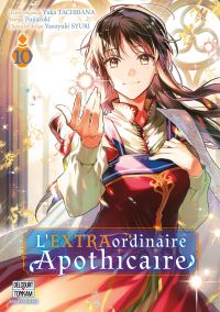 L'extraordinaire apothicaire T10, manga chez Delcourt Tonkam de Tachibana
