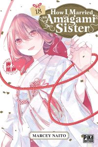  How I married an Amagami sister T18, manga chez Pika de Naito