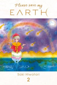  Please save my earth T2, manga chez Panini Comics de Hiwatari