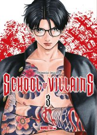  School of villains T3, manga chez Mangetsu de Okujima
