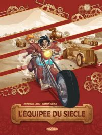 L'Equipée du siècle, bd chez Bamboo de Latil, Sordet