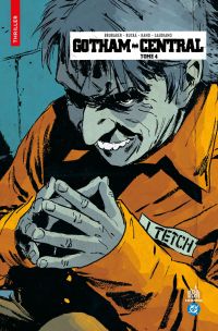  Gotham central T4, comics chez Urban Comics de Rucka, Winick, Brubaker, Collectif, Loughridge, Lark