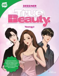 Dessiner True Beauty, manga chez Eyrolles de Foster