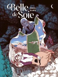 Belle de Soie, bd chez Delcourt de Bart