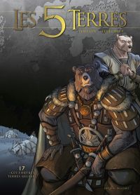 Les 5 terres T17 : Ces foutues terres gelées (0), bd chez Delcourt de Lewelyn, Lereculey, Martinos