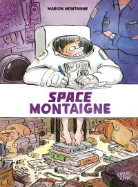 Space Montaigne, bd chez Dargaud de Montaigne